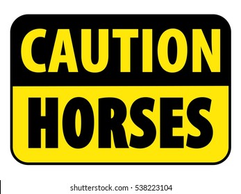Caution Horses on Trail Sign