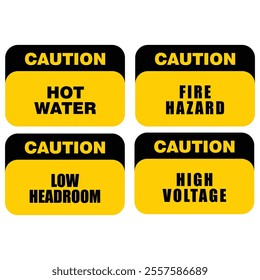 Caution hot water,  caution fire hazard, caution low headroom,  caution high voltage, sign vector