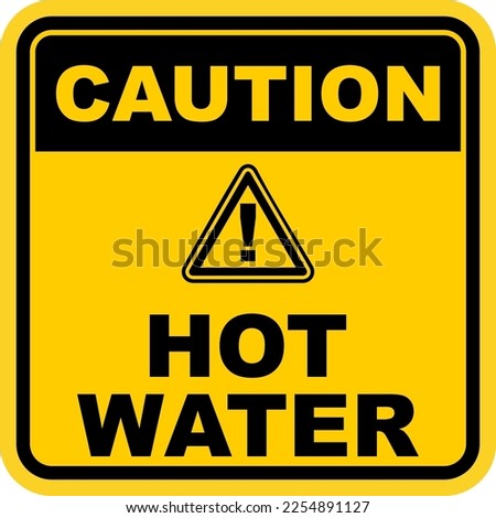 caution, Hot Water, sticker and Label vector