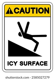 Caution Icy Surface Symbol Sign,Vector Illustration, Isolate On White Background Label. EPS10
