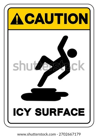 Caution Icy Surface Symbol Sign,Vector Illustration, Isolate On White Background Label. EPS10