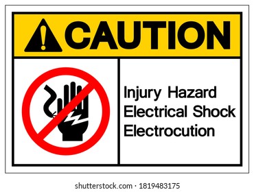 Caution Injury Hazard Electrical Shock Electrocution Symbol Sign, Vector Illustration, Isolate On White Background Label .EPS10