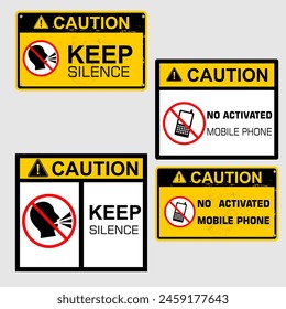 Caution, Keep Silence and no mobile phone, sticker vector