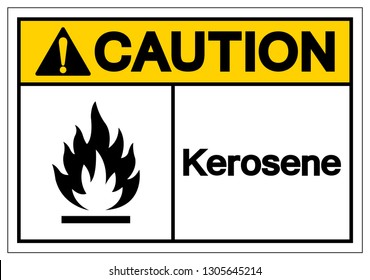 Caution Kerosene Symbol Sign, Vector Illustration, Isolate On White Background Label .EPS10