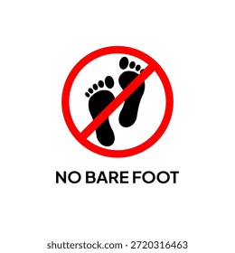 Warnhinweis: Kein bloßer Fuß. Barefoot Prohibition Labels werden in der Regel auf heißen Fußböden oder wo es eine Möglichkeit von scharfen Objekten, die die Füße verletzen könnte angewendet.
