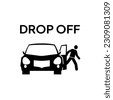 drop off sign