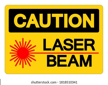 Caution Laser Beam Symbol Sign, Vector Illustration, Isolate On White Background Label .EPS10