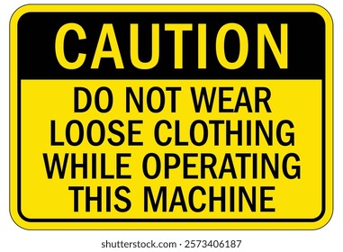Caution machine hazard sign and labels