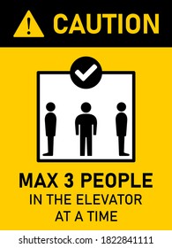 Caution Max 3 People in the Elevator at a Time Vertical Social Distancing Instruction Sign with an Aspect Ratio 3:4. Vector Image.