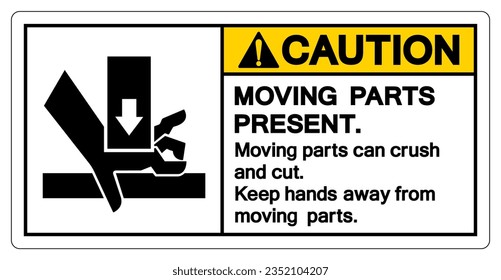 Caution Moving Part Present Symbol Sign, Vector Illustration, Isolate On White Background Label .EPS10