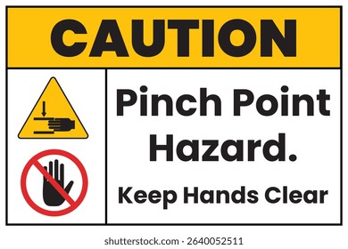 Caution Pinch Point Hazard Sign - Keep Hands Clear Warning