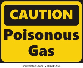 Caution Poisonous Gas safety signage in vector illustration