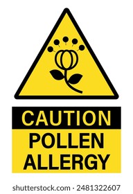 Caution, pollen allergy. Yellow warning triangle sign with silhouette of a flower and pollens in the air. Text below.