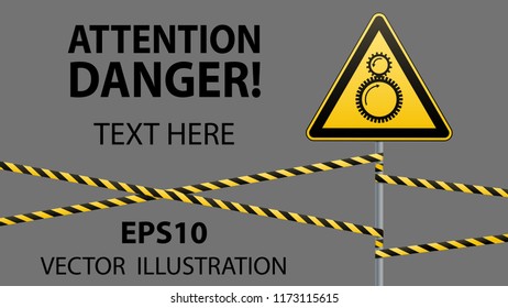 Caution possible tightening between rotating elements. Safety sign on workplace. Yellow triangle with warning symbol on metal pole with protective ribbons. Gray background. Vector illustration.