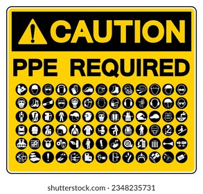 Caution PPE Required Symbol Sign, Vector Illustration, Isolated On White Background Label .EPS10