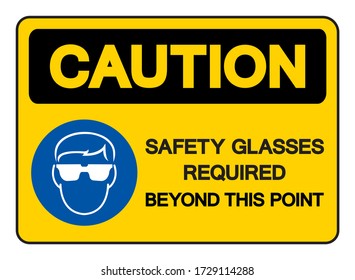 Gafas De Seguridad De Precaución Necesarias Más Allá De Este Signo De Símbolo De Punto, Ilustración Vectora, Aislada En Etiqueta De Fondo Blanco. EPS10