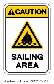 Vorsicht Segelgebiet Symbol Schild, Vektorgrafik, isoliert auf weißem Hintergrund Label. EPS10