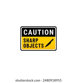 Caution Sharp objects or Warning sharp objects sign vector isolated. Best Caution Sharp objects for Sharp object danger warning