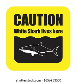 Caution sign about white shark