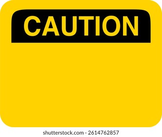 Caution Sign Box Shape in Yellow and Black