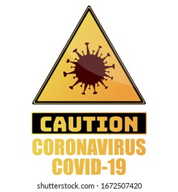Signo de precaución con notificación de bacterias coronavirus Fondo de ilustración vectorial
