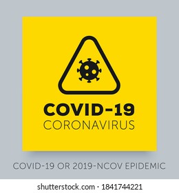 Caution sign coronavirus COVID-19 or 2019-nCoV. Simple flat icon template for medical infographic. Coronavirus outbreak. Virus danger and public health risk disease.