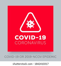 Caution sign coronavirus COVID-19. Simple flat icon for medical design infographic. Coronavirus outbreak. Virus danger and public health risk disease.