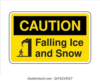 Señal de precaución: advertencia de seguridad amarilla por peligro de caída de hielo y nieve con texto en negrita e ilustración gráfica Alerta de riesgo de techo de invierno para infraestructura pública y seguridad peatonal