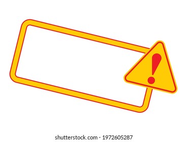 Caution sign with tilted frame for your text. Vector illustration of important announcement and message. Yellow triangle warning road sign with exclamation mark inside to pay attention and be careful.