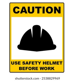 Caution sign to use head protection or safety helmet printable vector illustration can use to education or working site vertical poster. personal protection equipment icon poster