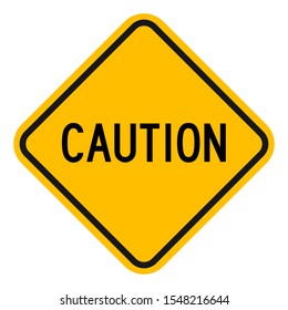 Caution sign vector illustration. Warning road sign traffic symbol.