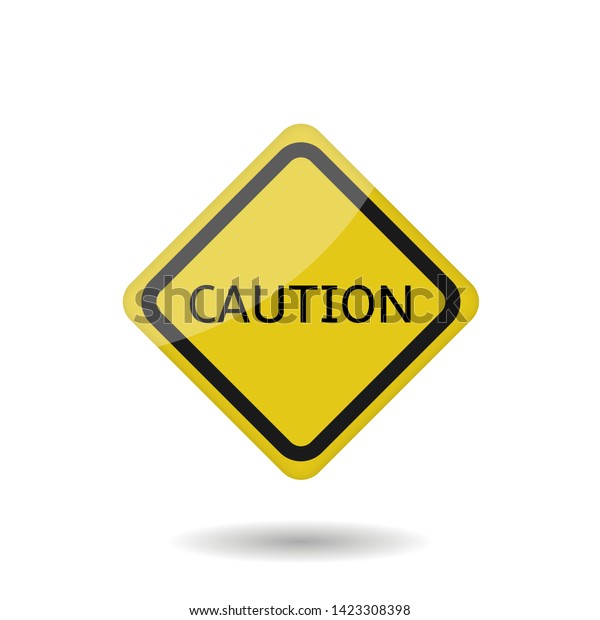 Caution Sign Yellow Warning Icon Vector Stock Vector (Royalty Free ...