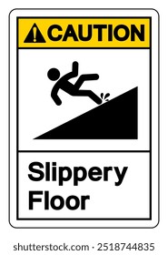 Caution Slippery Floor Symbol Sign,Vector Illustration, Isolate On White Background Label. EPS10