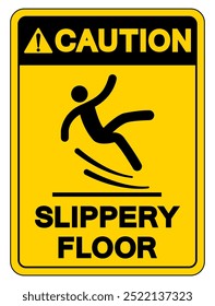 Caution Slippery Floor Symbol Sign,Vector Illustration, Isolate On White Background Label. EPS10