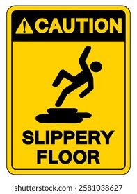 Caution Slippery Floor Symbol Sign,Vector Illustration, Isolate On White Background Label. EPS10