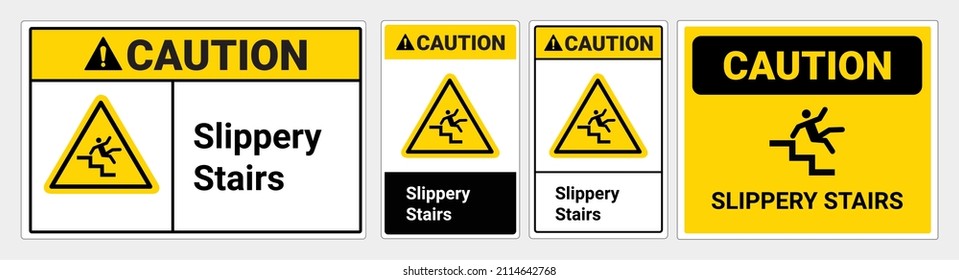 Caution Slippery Stairs. Vector sign Yellow triangle symbol.