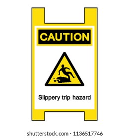 Caution Slippery trip hazard Symbol Sign, Vector Illustration, Isolate On White Background, Label ,Icon. EPS10