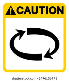 Caution Spinning Parts Symbol Sign, Vector Illustration, Isolate On White Background Label.EPS10