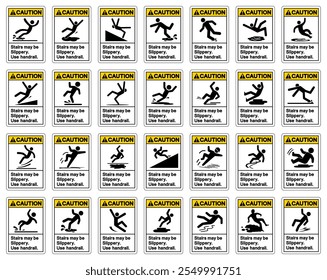 Caution Stairs May Be Slippery Use Handrail Set Symbol Sign,Vector Illustration, Isolate On White Background Label.EPS10