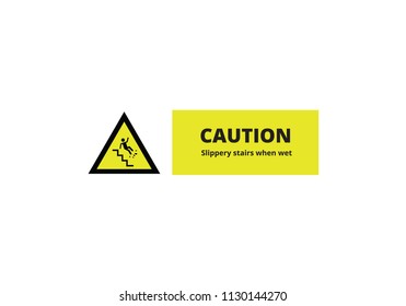 Caution stairs warning slippery yellow attention