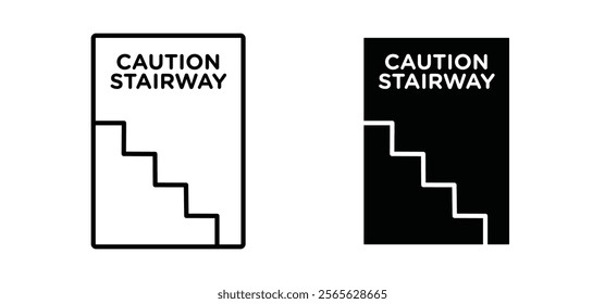 Caution stairway signs set in black and white colors