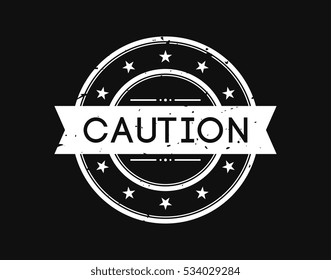 caution. stamp mark white on black background