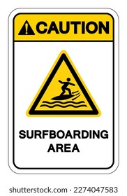 Caution Surfboarding Area Symbol Sign, Vector Illustration, Isolate On White Background Label. EPS10