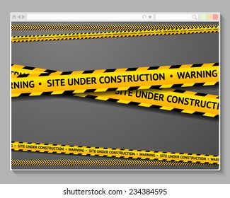 Caution tape in browser with words - Site Under Construction. Concept for site in rebuild process.