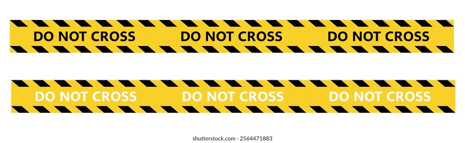 Caution tape ribbons reading Do Not Cross. Barrier tape crime scene border. Police lines do not cross.