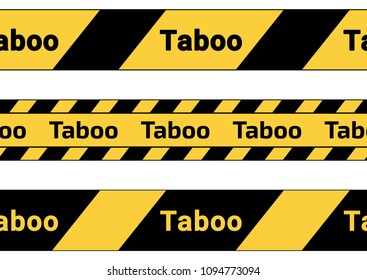 Caution tape, ribbons with the word taboo. Vector illustration of danger taboo tapes svg