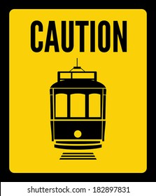 caution tramway