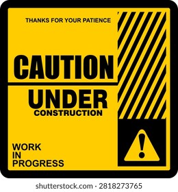 Caution, Under construction, work in progress. Sign Vector