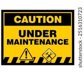 Caution, Under Maintenance, sign vector