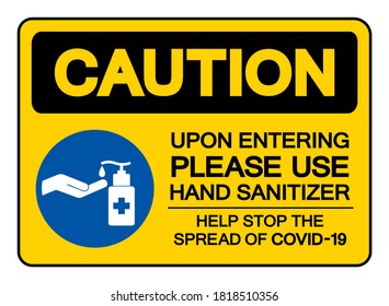 Vorsicht bei der Eingabe ist geboten, die Hand-Sanitizer Hilfe stoppen die Verbreitung von Covid-19 Symbol-Zeichen, Vektorgrafik, isoliert auf weißem Hintergrund Label. EPS10 